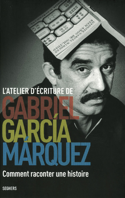 L'atelier d'écriture de Gabriel García Márquez